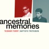 Baptiste Trotignon & Yosvany Terry - Ancestral Memories