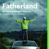 Karl Hyde & Matthew Herbert - Fatherland