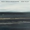 Public Service Broadcasting - Every Valley