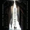 Tom Holkenborg (Junkie XL) - Dark Tower (soundtrack)
