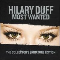 Hillary Duff - Most Wanted