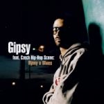 Gipsy - Rýmy & Blues