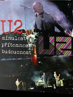 U2 - minulost, přítomnost, budoucnost