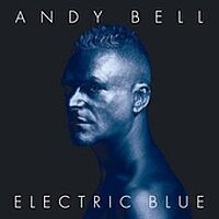 Andy Bell - Electric Blue