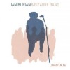 Jan Burian & Bizzare Band - Jihotaje