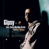 Gipsy - Rýmy & Blues N