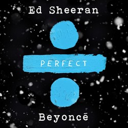 Ed Sheeran Beyoncé - Perfect Duet