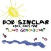 Bob Sinclar - Love Generation