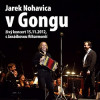 Jaromír Nohavica - Jaromír Nohavica v Gongu