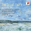 Olga Peretyatko - The Secret Fauré: Orchestral Songs & Suites 