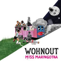 Wohnout - Miss Maringotka
