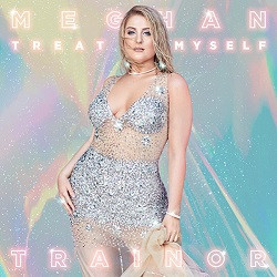 Meghan Trainor - Treat Myself