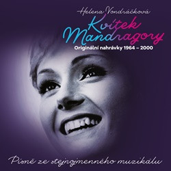 Helena Vondráčková - Kvítek Mandragory