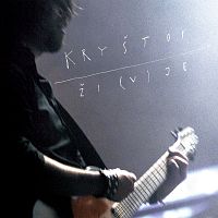 Kryštof - Ži(v)je