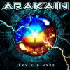 Arakain - Jekyll & Hyde