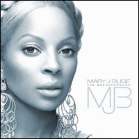 Mary J Blige - The Breakthrough