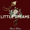 Marie Miller - Little Dreams