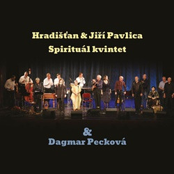 Hradišťan, Spirituál kvintet a Dagmar Pecková - Koncert