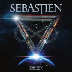 Sebastien - Identity 2010-2020