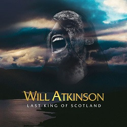 Will Atkinson - Last King Of Scotland