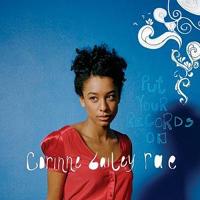 Corinne Bailey Rae - Put Your Record On