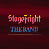 The Band - Stage Fright (50th Anniversary) 