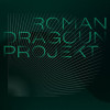 Roman Dragoun - Roman Dragoun Projekt