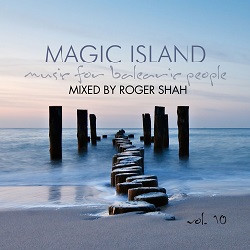 Roger Shah - Magic Island - Music For Balearic People Vol. 10