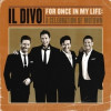 Il Divo - For Once In My Life A Celebration Of Motown