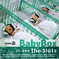 The Slots - Baby Box