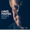 Luboš Pospíšil - Poesis Beat