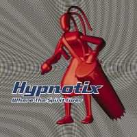 Hypnotix - Where The Spirit Lives