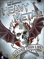 Heavy Metal - Louder Than Life N