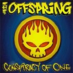 Offspring - Conspiracy of One