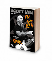 Scott Ian - I'm The Man