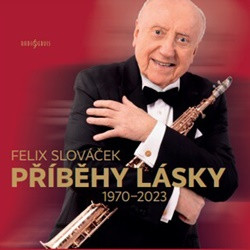 Felix Slováček - Příběhy lásky