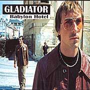 Gladiator - Babylon Hotel