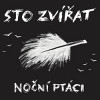 Sto zvířat - Noční ptáci