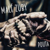  Malé Zuby - Pouta