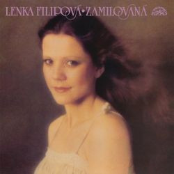 Lenka Filipová - Zamilovaná
