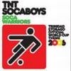 TNT Soca Boys - Soca Warriors