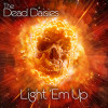 The Dead Daisies - Light'em Up