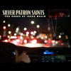 Silver Patron Saints - The Songs Of Jesse Malin