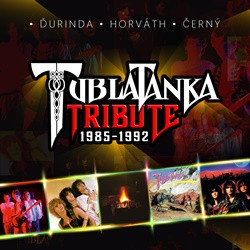 Tublatanka tribute