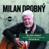 Milan Drobný - Slzy, pot a radost v rock & blues