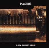 Placebo-Black Market Music