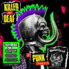 Killed By Deaf: A Punk Tribute To Motörhead