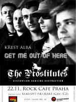 The Prostitutes, Kukuspit, Make, Rock Café, Praha, 22.11.2006 - plakát N