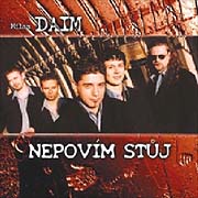 Daim - Nepovím stůj