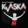 Daniel Landa - Kvaska (O.S.T.)